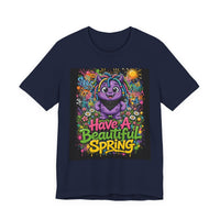 OUTRLIMIT Have A Beautiful Spring Tee