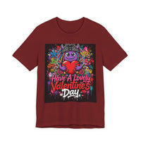OUTRLIMIT Have A Lovely Valentine's Day Tee