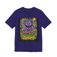 OUTRLIMIT Have A Beautiful Spring Tee