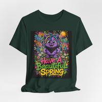 OUTRLIMIT Have A Beautiful Spring Tee