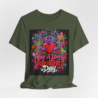 OUTRLIMIT Have A Lovely Valentine's Day Tee