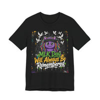 OUTRLIMIT MLK Day Tee
