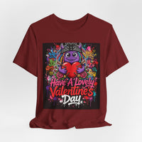 OUTRLIMIT Have A Lovely Valentine's Day Tee