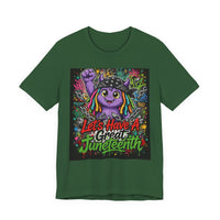 OUTRLIMIT Let's Have A Great Juneteenth Tee