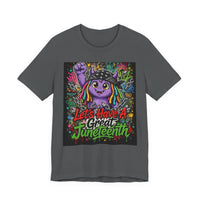 OUTRLIMIT Let's Have A Great Juneteenth Tee