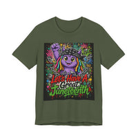 OUTRLIMIT Let's Have A Great Juneteenth Tee