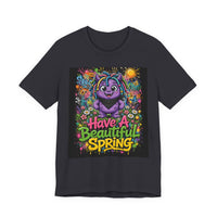 OUTRLIMIT Have A Beautiful Spring Tee