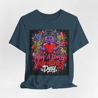 OUTRLIMIT Have A Lovely Valentine's Day Tee